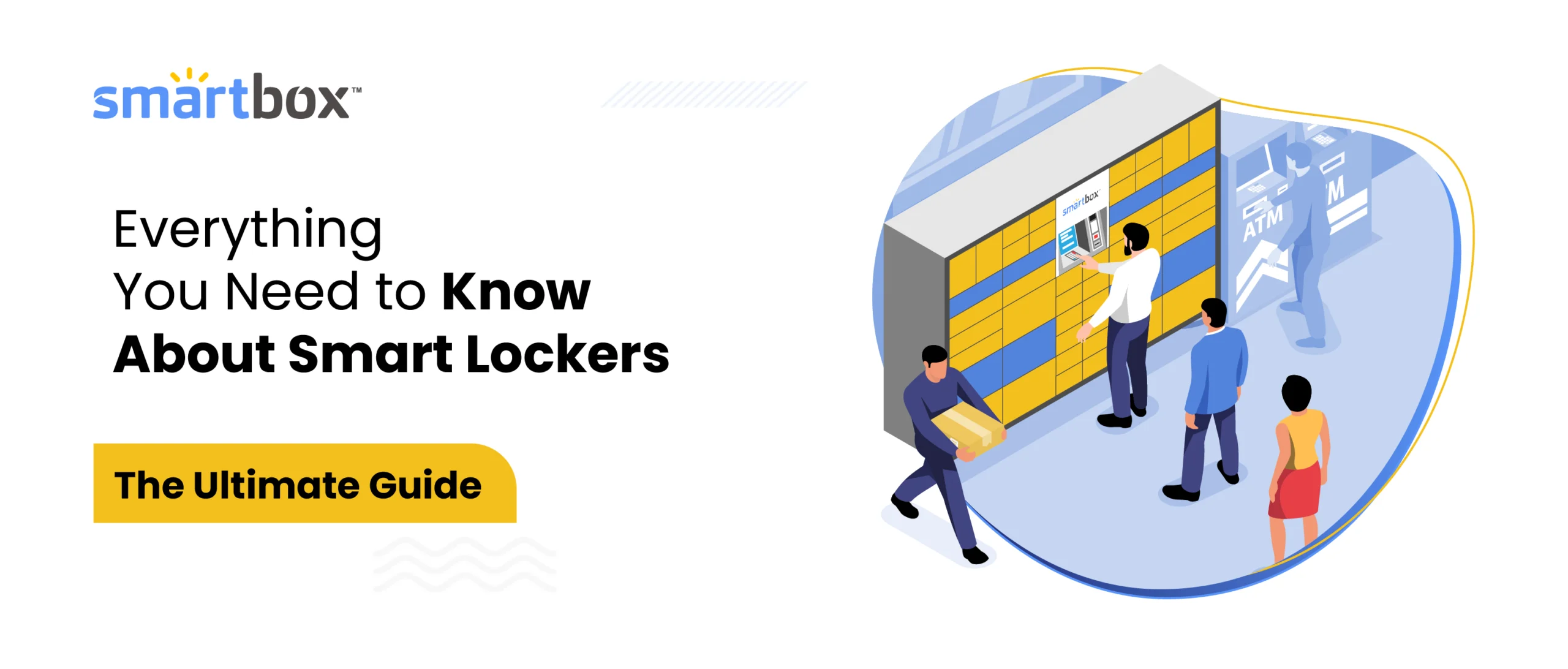 Illustration of people using smart locker system to collect their package in an organic shape with text on one side ‘Everything You Need to Know About Smart Lockers: The Ultimate Guide’