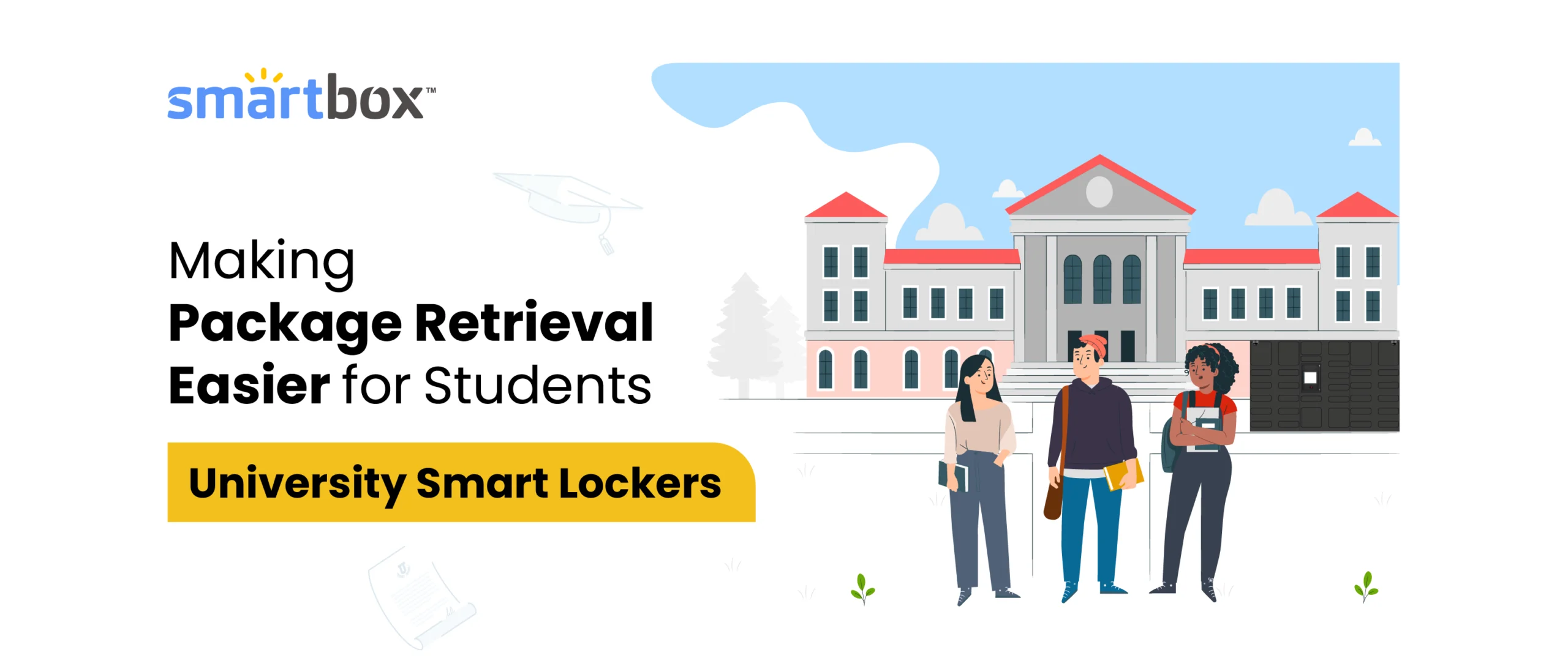 Smart university locker at a university with students in front and text - making package retrieval easier for students, university smart lockers.